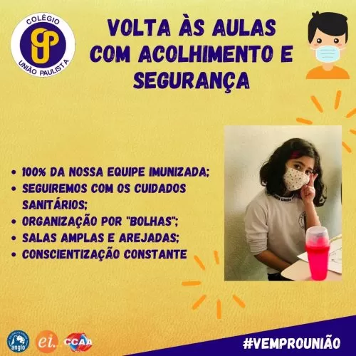 Volta às Aulas Com Segurança Colégio União Paulista